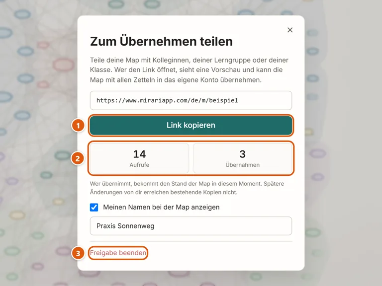 Das Fenster nach dem Teilen: der Link, die Knöpfe „Link kopieren“ und „Freigabe beenden“, dazwischen die Zahl der Aufrufe und Übernahmen